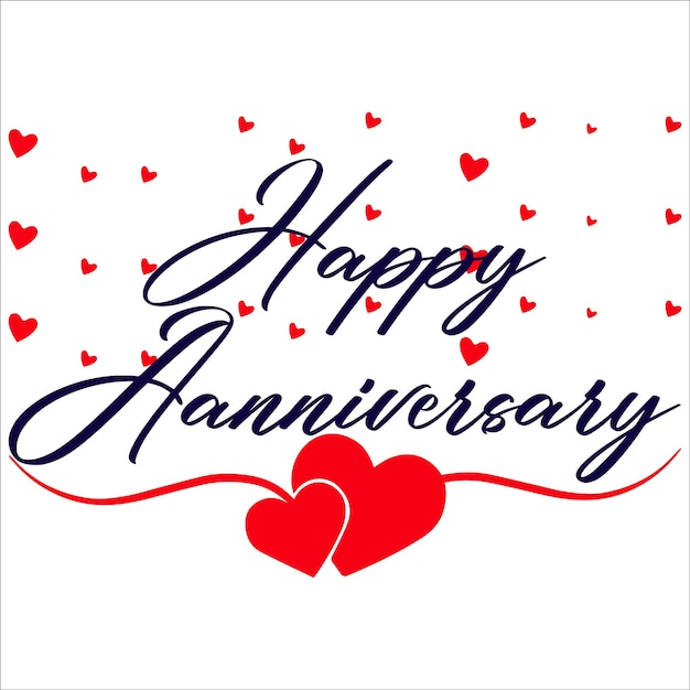 Happy anniversary wedding wish lettering text illustration with red love