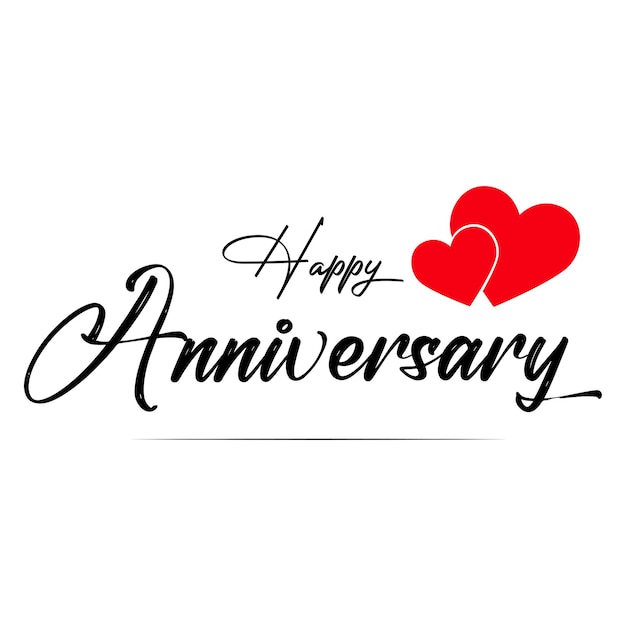 Vector happy anniversary wedding wish lettering text illustration with red love