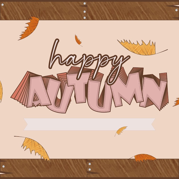 Happy autumn background with wooden texture and leaves vector illustration