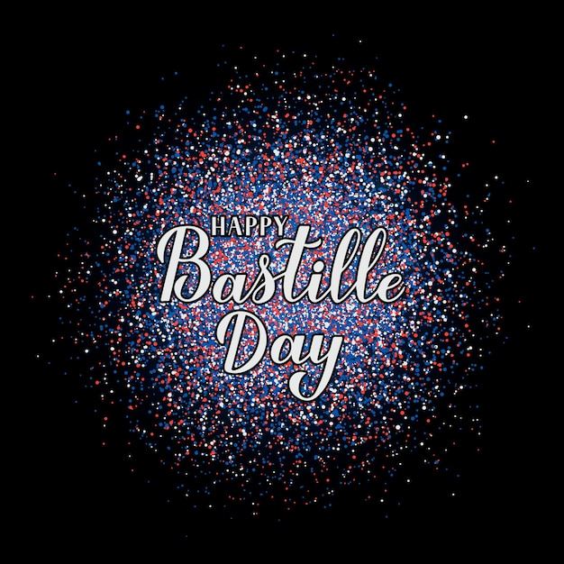 Happy Bastille Day kalligrafie hand belettering met rood blauw witte confetti Franse nationale feestdag viering Vector sjabloon voor banner typografie poster uitnodiging wenskaart flyer