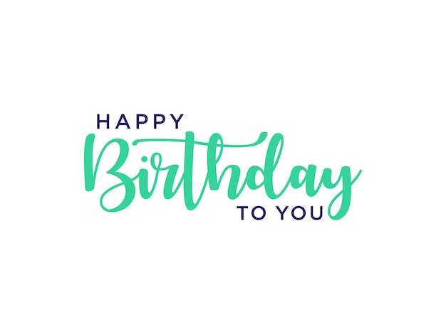 Happy Birthday Card. Fortuna Green Text Lettering Handwriting Calligraphy.