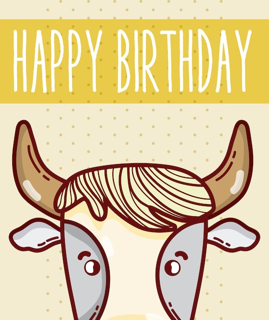 Happy birthday card with bull cartoon vector illustration graphic design