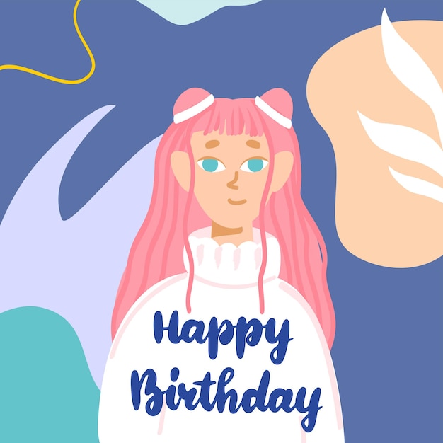 Happy birthday girl greeting card. vector illustration of holiday postcard.