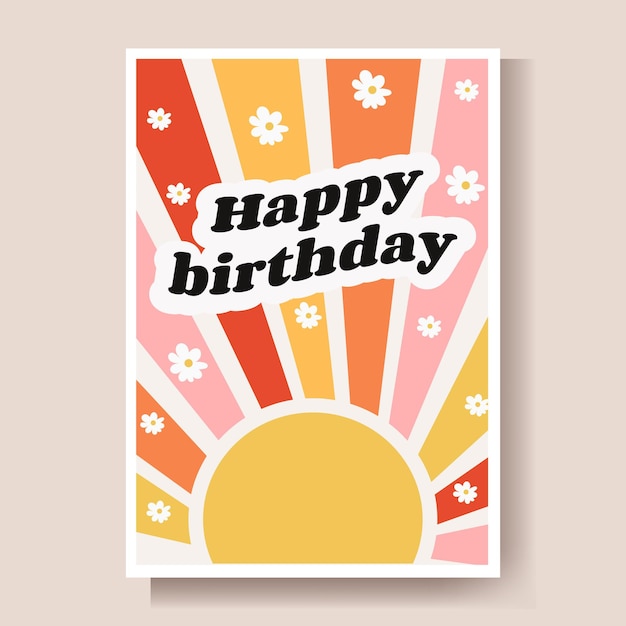 Happy birthday greeting card with a beautiful bright sun Vector illustration