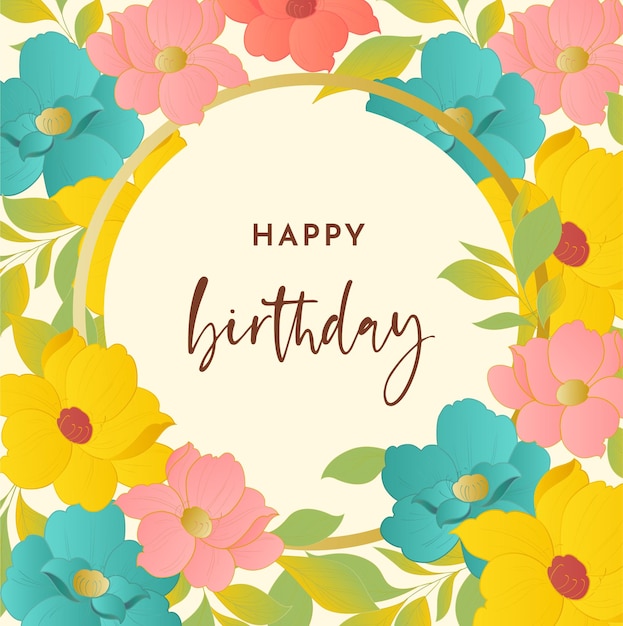 Vector happy birthday greeting card with floral background