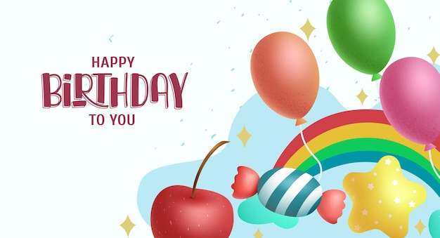 Happy birthday greeting text vector design. birthday balloons, candy and rainbow elements.