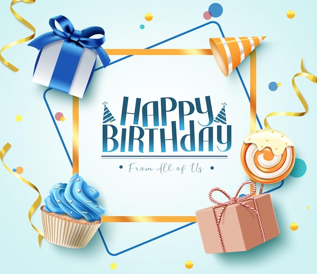 Happy birthday greeting vector background design. Happy birthday text in frame space with gifts.