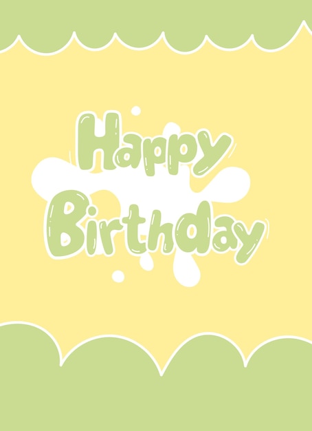 お誕生日おめでとうございます黄色の背景に緑色の文字で書かれたお誕生日おめでとうという言葉