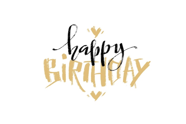 Happy birthday hand lettering Vector illustration Hand drawn lettering card background Modern handmade calligraphy