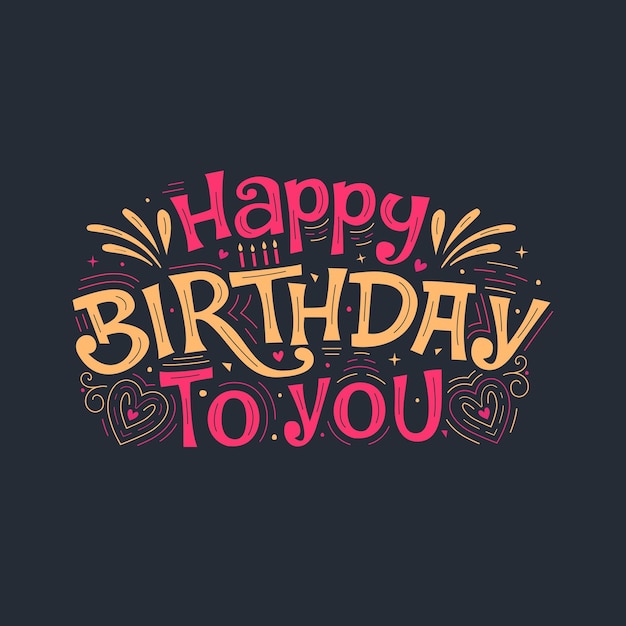 Vector happy birthday lettering art with dark background