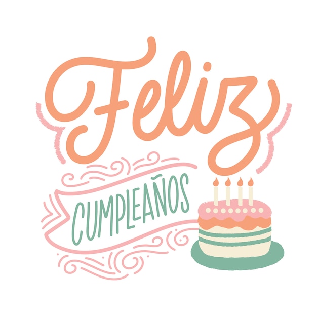 Happy birthday lettering in spanish with cake