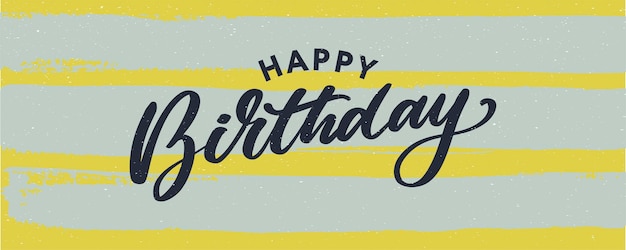 Happy birthday lettering text banner black color vector illustration