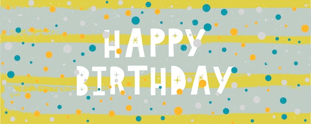 Happy birthday lettering text banner black color vector illustration