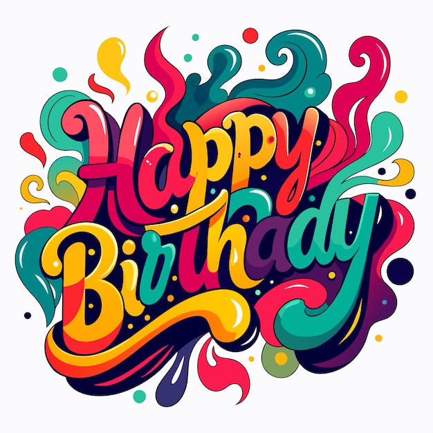 Vector happy birthday lettering text typhography vector