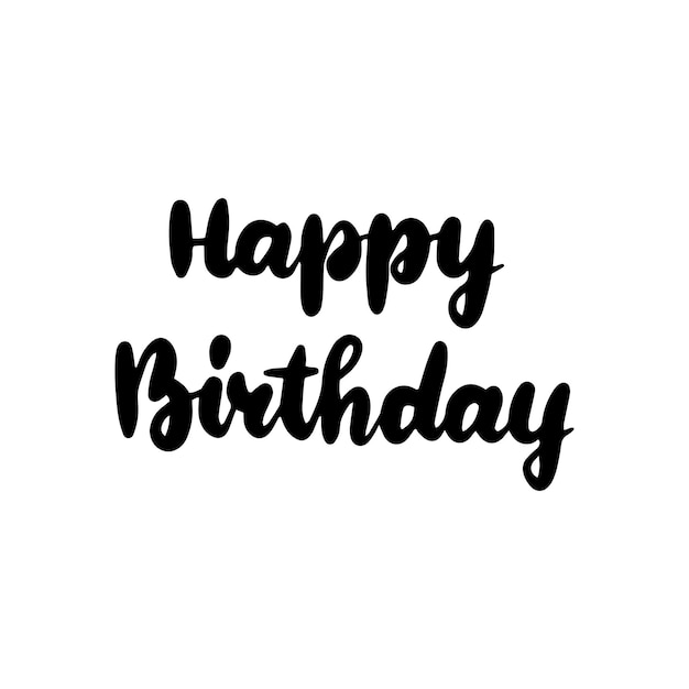 Happy Birthday Lettering. Vector Illustration of Calligraphy Design Element.