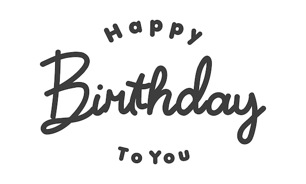 Happy birthday lettering vector