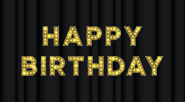 Happy Birthday marquee gold text Bulb effect congratulation Digital greeting card template