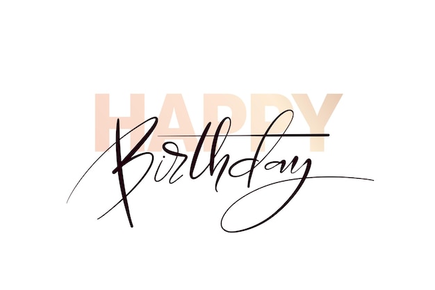 Vector happy birthday modern lettering various styles hand written greeting horizontal card template