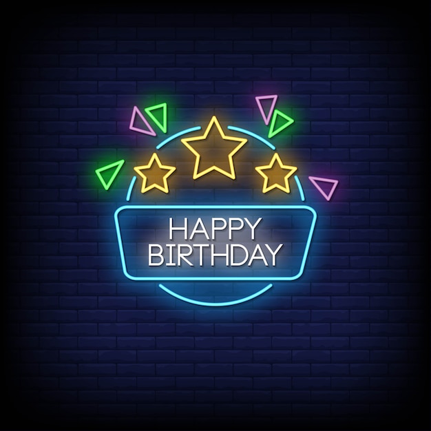 Happy birthday neon signs style text