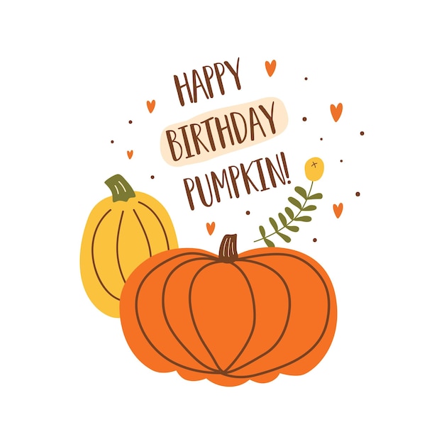 Buon compleanno zucca carta di compleanno autunnale carta di compleanno divertente cute zucca vettore