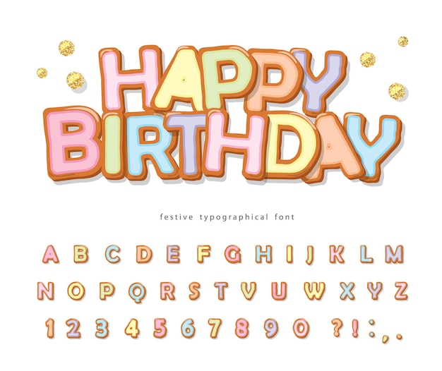 Vector happy birthday sweet font. cartoon alphabet.