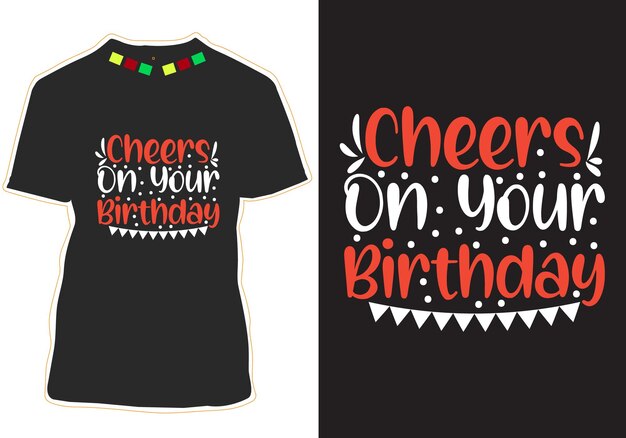 Buon compleanno t-shirt design vettoriale