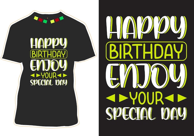 Happy Birthday T-shirt Design Vector