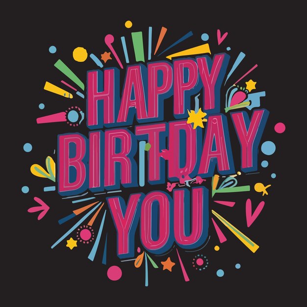 Vector happy birthday typography design