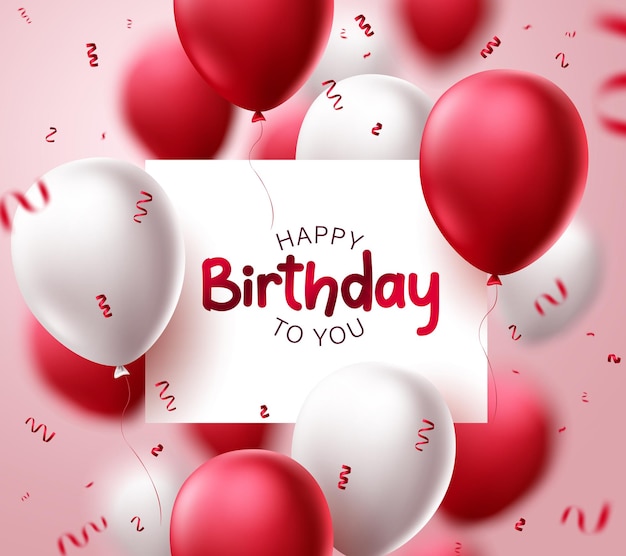 Happy birthday vector template design. Birthday greeting text with balloons and confetti.