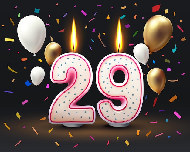 Vector happy birthday years 29 anniversary of the birthday candle in the form of numbers vector
