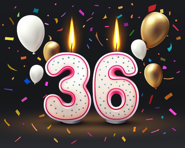 Vector happy birthday years 36 anniversary of the birthday candle in the form of numbers vector