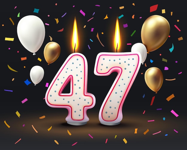 Vector happy birthday years 47 anniversary of the birthday candle in the form of numbers vector