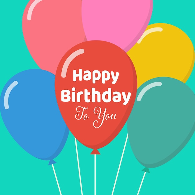 Happy Birthday to you with colorful balloons. Flat style design poster