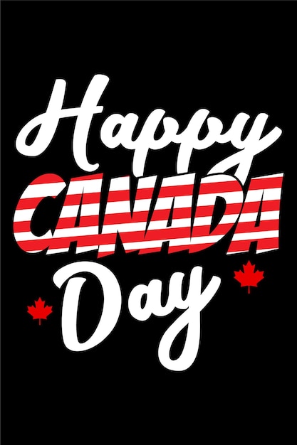 Vector happy canada day tshirt design