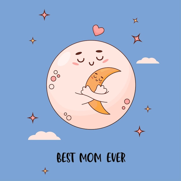 Happy cartoon character family mom moon with baby nostalgic holiday card mothers day