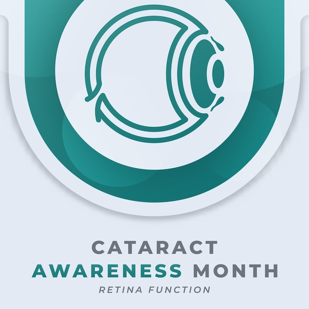 Felice cataract awareness month celebration vector design illustration for background poster banner