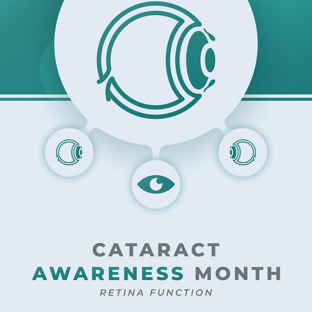 Happy cataract awareness month celebration vector design illustration for background poster banner