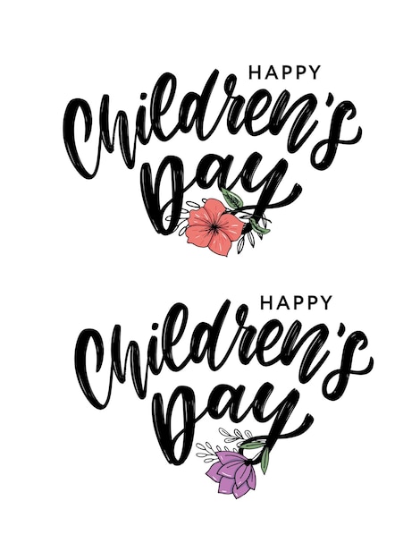 Happy children's day inscription.