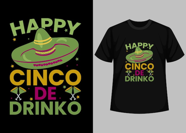 Happy cinco de drinko 타이포그래피 티셔츠 디자인