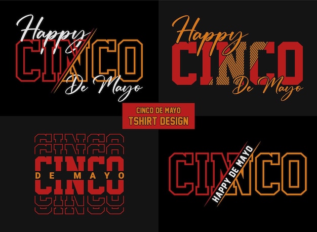 Happy Cinco De Mayo Tshirt Design