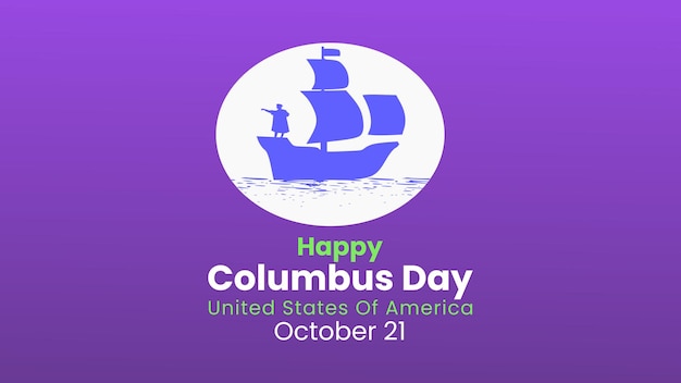 Vector happy columbus day banner on center circle with multi sail boat