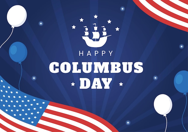 Happy Columbus Day National Holiday Hand Drawn Cartoon Illustration in Flat Style Background