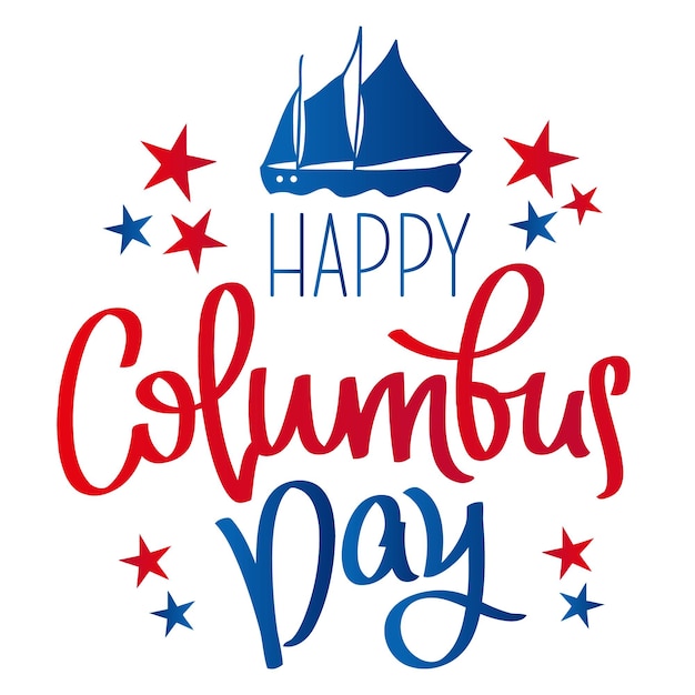 Vettore felice columbus day testo illustrazione vettoriale, cristoforo colombo arrivo nelle americhe