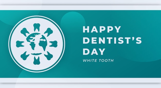 Happy Dentist's Day Celebration Vector Design Illustration for Background Poster Banner Advertising