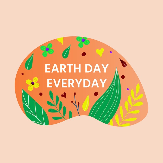 Happy earth day ansichtkaart met groen blad, bloemen, bloemen. eco vriendelijke ecologie concept. wereld milieu dag achtergrond. red de planeet.