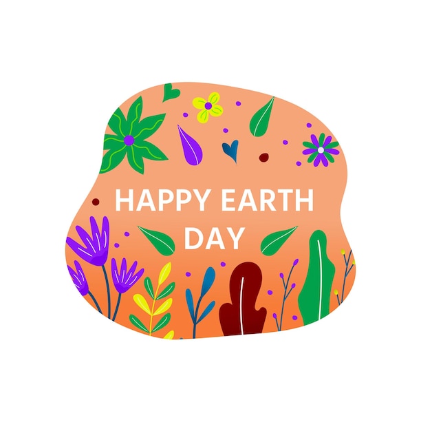 Happy earth day ansichtkaart met groen blad, bloemen, bloemen. eco vriendelijke ecologie concept. wereld milieu dag achtergrond. red de planeet.