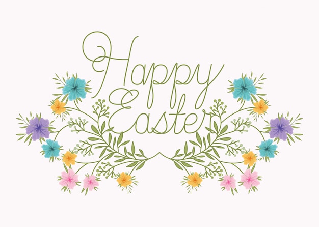 Vector happy easter card with handmade font and flowers