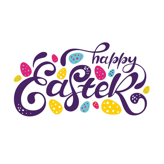 Vector happy easter colorful lettering vector illustration eps10