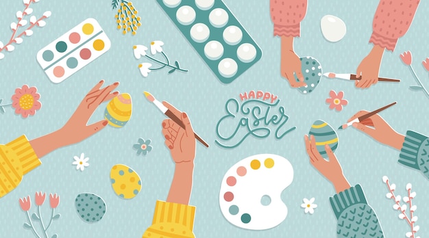 Happy easter concept with hands holding and painting traditional eggs ad for workshop handmade gifts craft master class table top view with family preparing for easter flat vector illustration