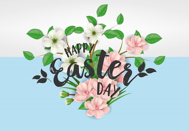 Happy Easter Day lettering. Easter greeting card with flowers. 